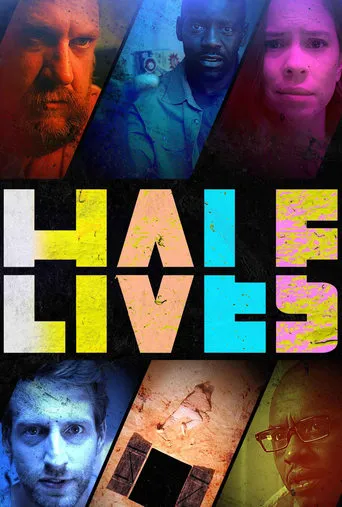 Half Lives movie poster - Entertainment content