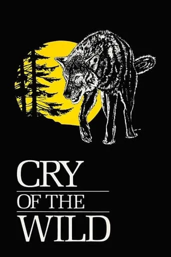 Cry of the Wild movie poster - Rated 6/10