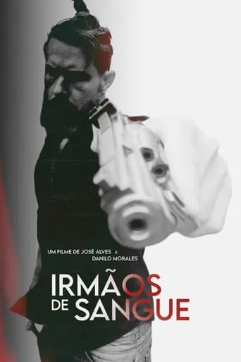 Irmãos de Sangue movie poster - Rated 10/10