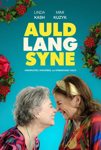 Auld Lang Syne movie poster - Entertainment content
