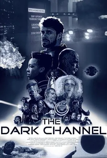 The Dark Channel movie poster - Entertainment content