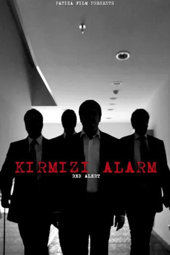 Kırmızı Alarm movie poster - Entertainment content