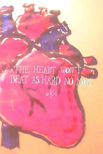 The Heart Won't Beat As Hard No More movie poster - Entertainment content