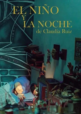 El Niño y la Noche movie poster - Entertainment content