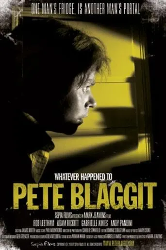 Whatever Happened to Pete Blaggit? movie poster - Entertainment content