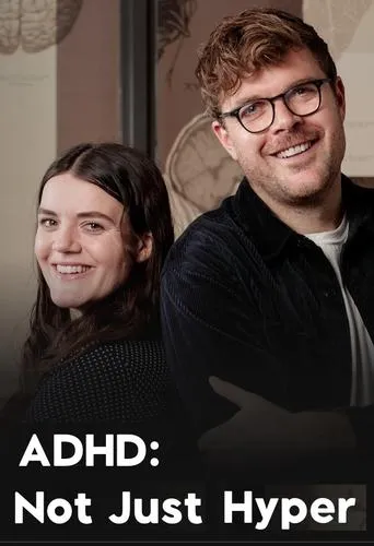 ADHD: Not Just Hyper movie poster - Entertainment content