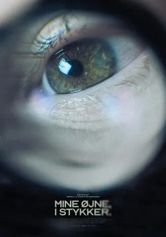 My Eyes, in Pieces. movie poster - Entertainment content
