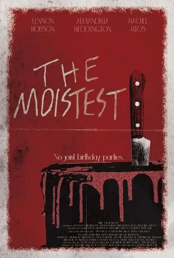 The Moistest movie poster - Entertainment content