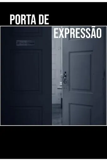 Porta de Expressão movie poster - Entertainment content