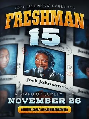 Freshman Fifteen: A Stand Up Comedy Film movie poster - Entertainment content