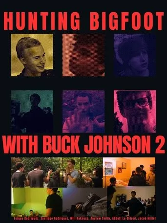 Hunting Bigfoot With Buck Johnson 2 movie poster - Entertainment content