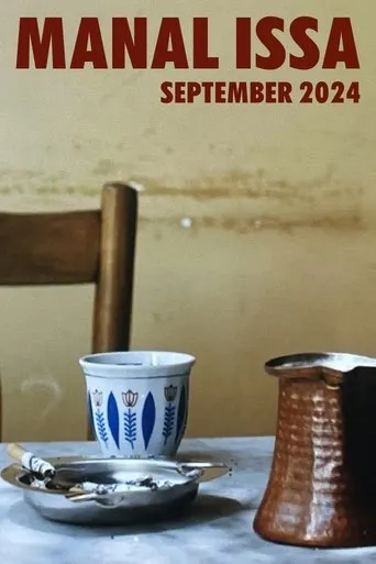 Manal Issa, 2024 movie poster - Rated 7/10