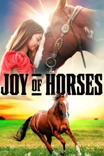Joy of Horses movie poster - Rated 10/10