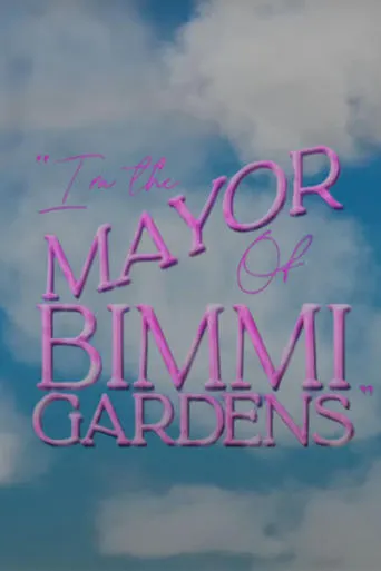 I'm the Mayor of Bimmi Gardens movie poster - Rated 6/10