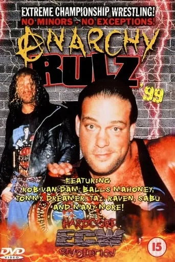 ECW Anarchy Rulz 1999 movie poster - Rated 6/10