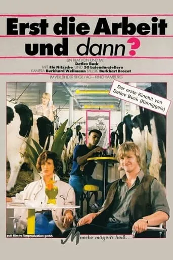 Erst die Arbeit und dann? movie poster - Rated 6.5/10