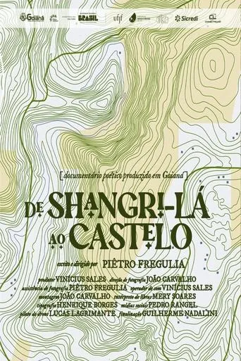 De Shangri-lá ao Castelo movie poster - Entertainment content