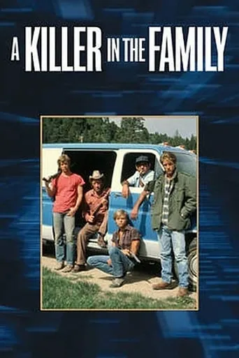 A Killer in the Family movie poster - Rated 6.5/10