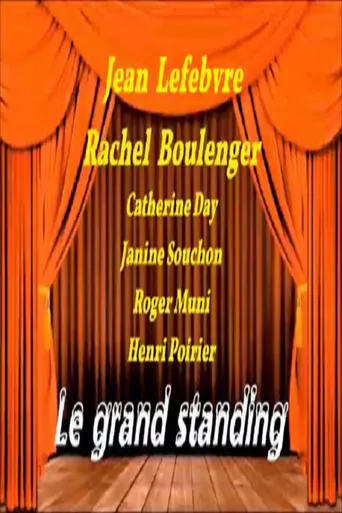 Le grand standing movie poster - Entertainment content