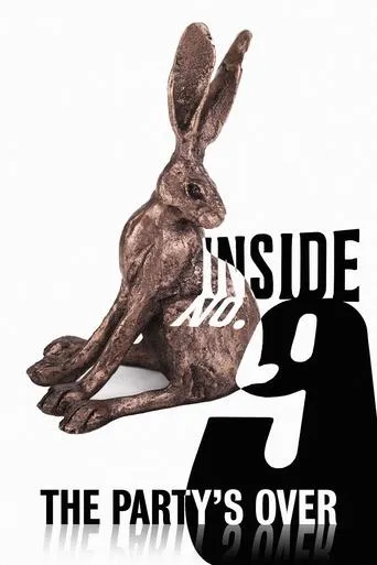 Inside No. 9: The Party's Over movie poster - Rated 8/10