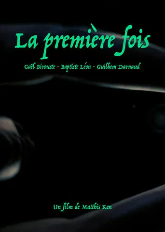 La première fois movie poster - Entertainment content