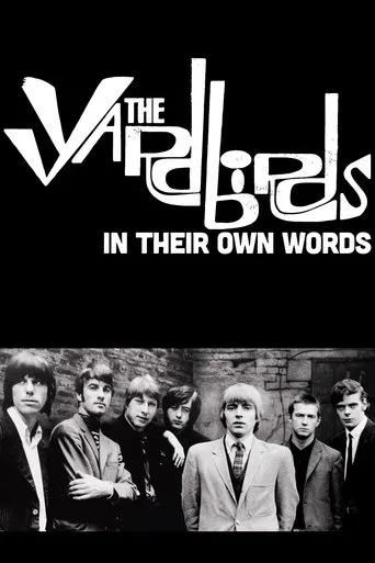 The Yardbirds: In Their Own Words movie poster - Rated 9/10
