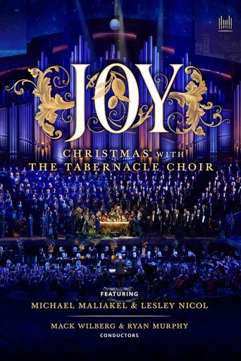 Joy: Christmas with The Tabernacle Choir movie poster - Rated 1/10
