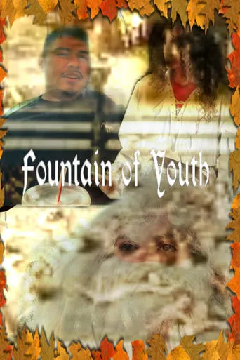 Ian and Eamon Productions Presents: A Thanksgiving Classic: The Fountain of Youth movie poster - Entertainment content