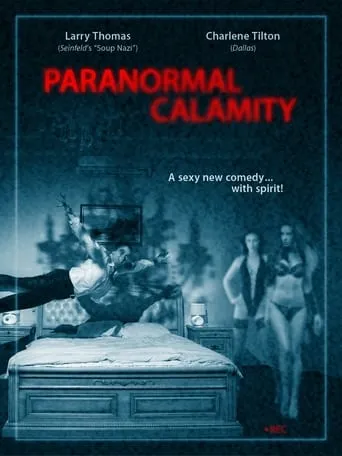 Paranormal Calamity movie poster - Rated 2.2/10