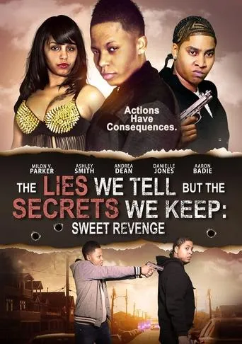The Lies We Tell But the Secrets We Keep: Sweet Revenge movie poster - Entertainment content