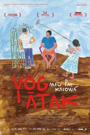 Yõg Ãtak: Meu Pai, Kaiowá movie poster - Entertainment content