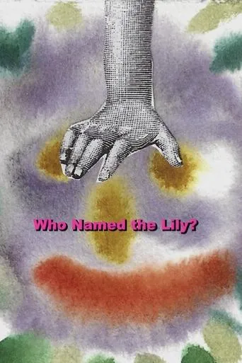 Who Named the Lily? movie poster - Entertainment content