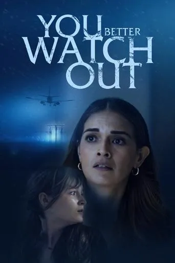 You Better Watch Out movie poster - Rated 7.5/10