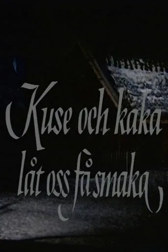 Kuse och kaka, låt oss få smaka movie poster - Entertainment content
