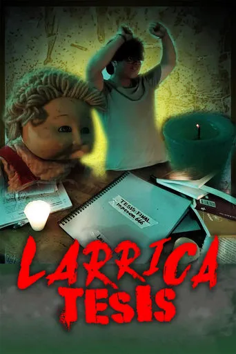 Larrica Tesis movie poster - Rated 8/10