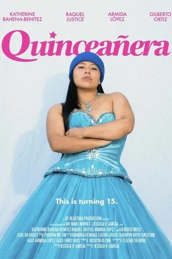 Quinceañera movie poster - Rated 10/10
