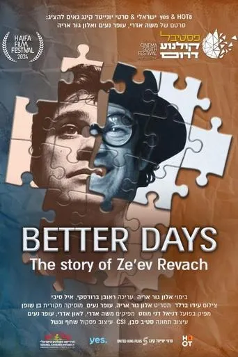 Better Days: Ze'ev Revach’s Story movie poster - Entertainment content