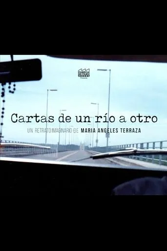 Cartas de un río a otro movie poster - Entertainment content