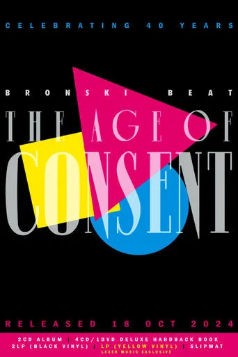 Bronski Beat - The Age Of Consent (40th year anniversary edition) movie poster - Entertainment content