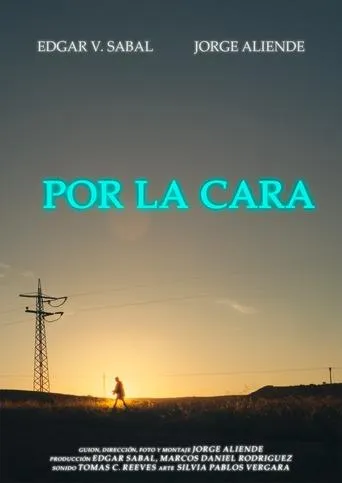 Por la cara movie poster - Entertainment content
