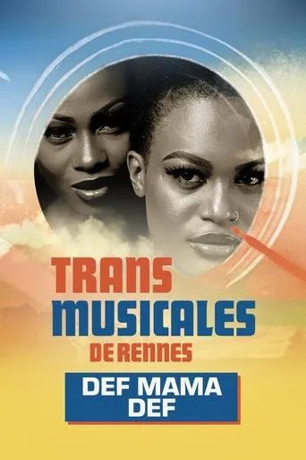 Def Mama Def en concert aux Trans Musicales de Rennes 2024 movie poster - Entertainment content