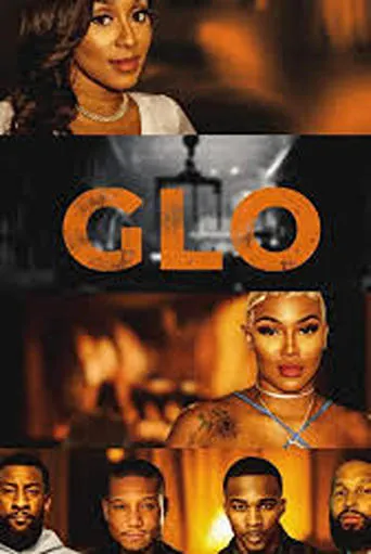 Glo movie poster - Entertainment content