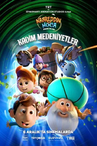 Nasreddin Hoca Zaman Yolcusu: Kadim Medeniyetler movie poster - Entertainment content