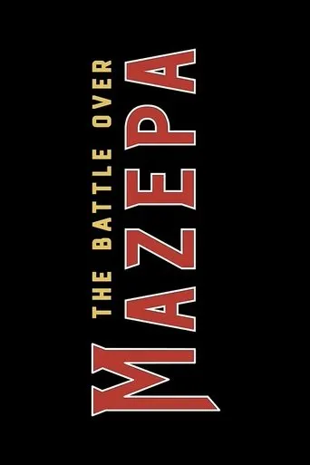 The Battle Over Mazepa movie poster - Entertainment content
