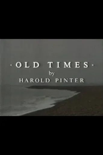 Old Times movie poster - Rated 5/10