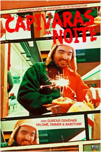Capivaras na Noite movie poster - Entertainment content