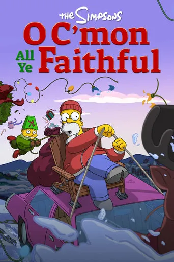 The Simpsons: O C'mon All Ye Faithful movie poster - Rated 6.9/10