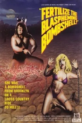 Fertilize the Blaspheming Bombshell! movie poster - Rated 2.5/10