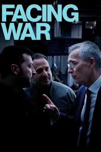 Facing War movie poster - Rated 9/10