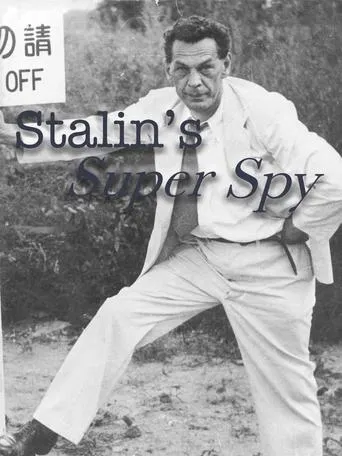 Stalin's Super Spy movie poster - Entertainment content